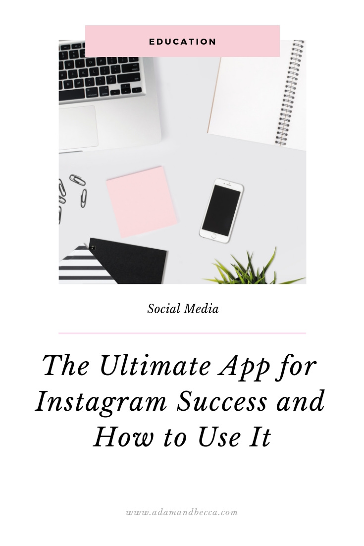 ultimate app for instagram success and how to use it.jpg
